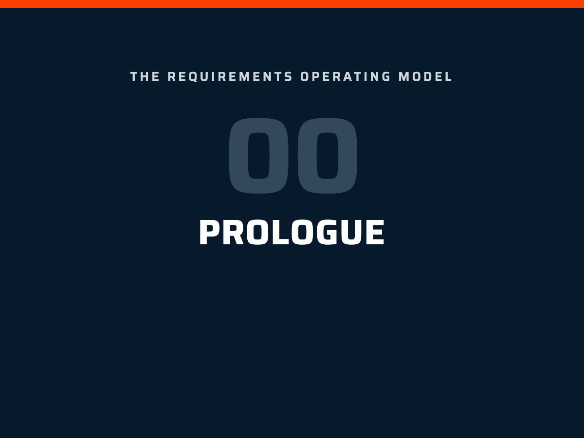 Requirements Operating Model Prologue